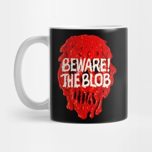 Beware! The Blob Mug